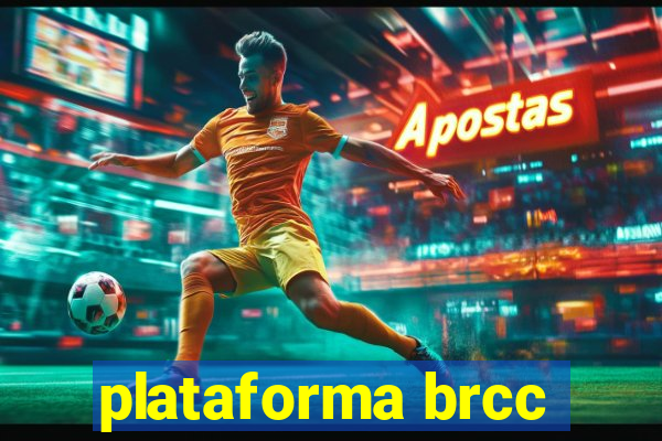 plataforma brcc