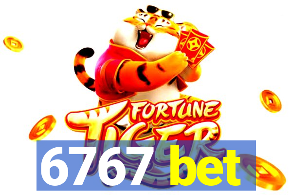 6767 bet