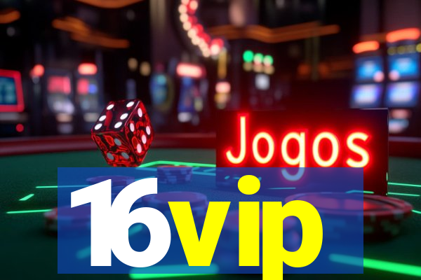 16vip