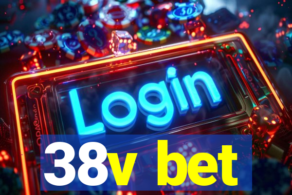 38v bet