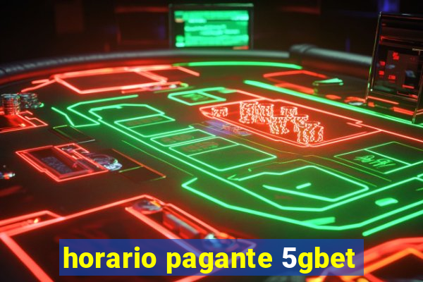 horario pagante 5gbet