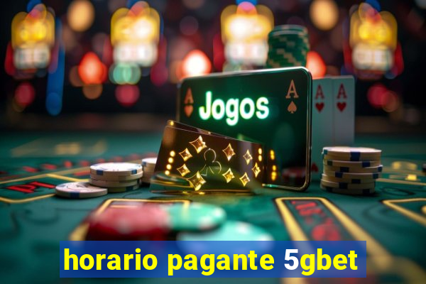 horario pagante 5gbet