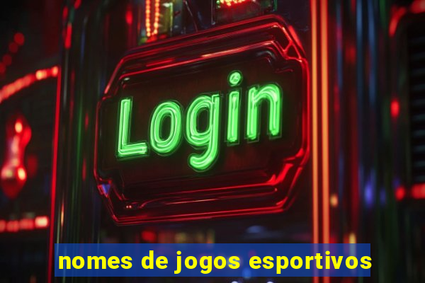 nomes de jogos esportivos