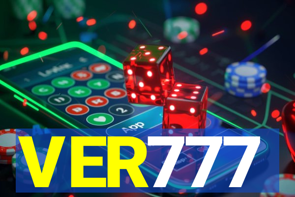 VER777