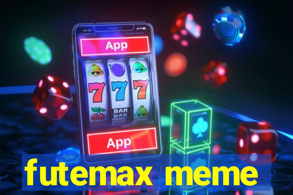 futemax meme