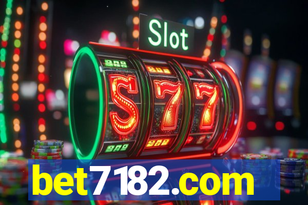 bet7182.com