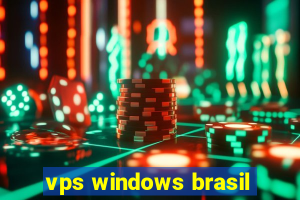 vps windows brasil