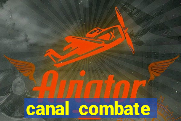 canal combate online multicanais