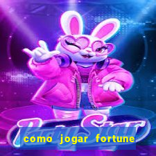 como jogar fortune tiger sem depositar