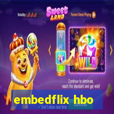 embedflix hbo