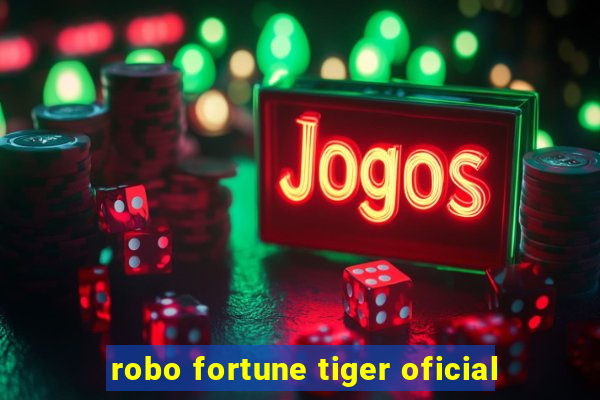 robo fortune tiger oficial