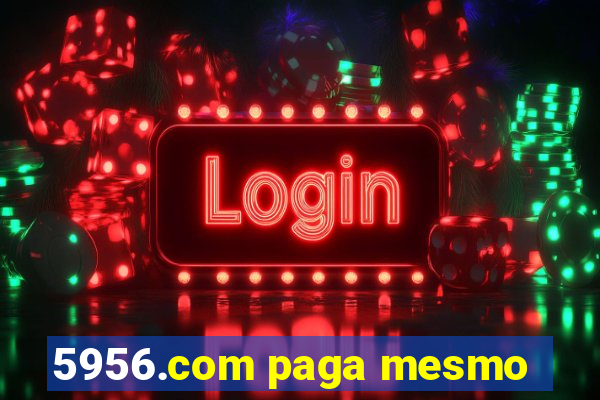 5956.com paga mesmo