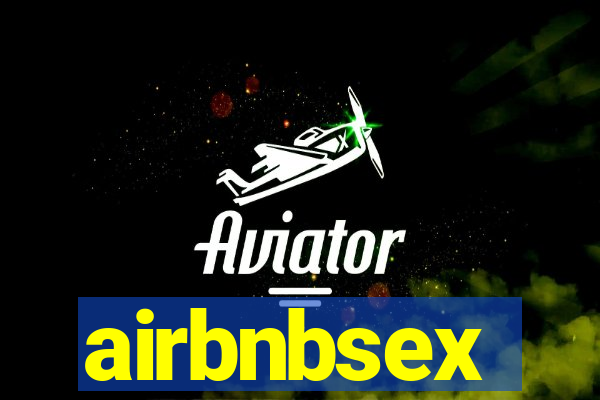 airbnbsex