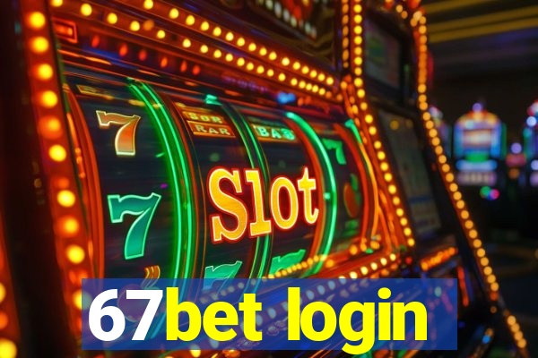 67bet login