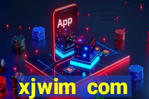 xjwim com plataforma login