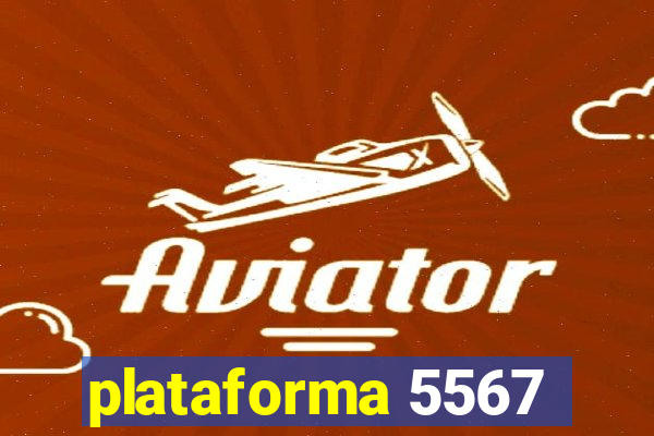 plataforma 5567