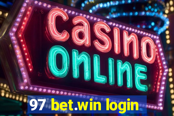 97 bet.win login