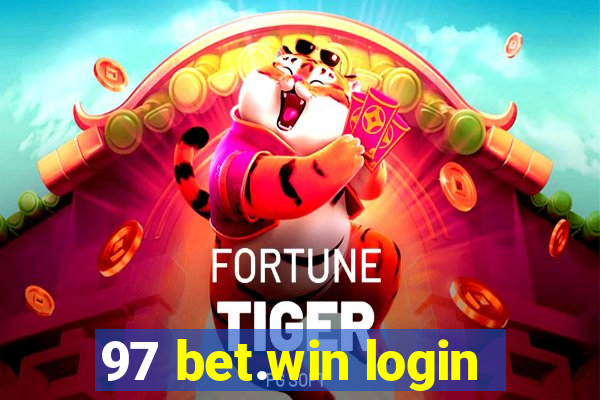 97 bet.win login