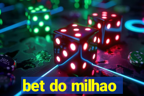 bet do milhao