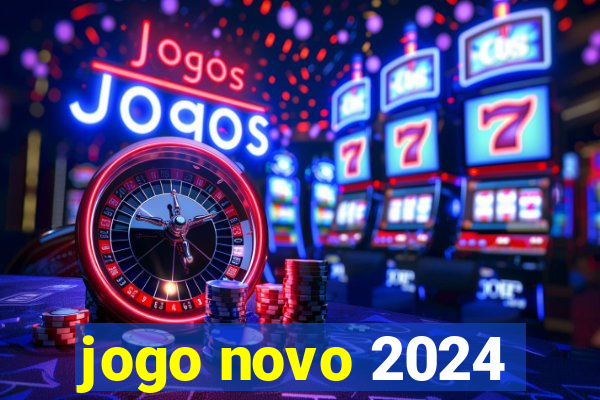 jogo novo 2024