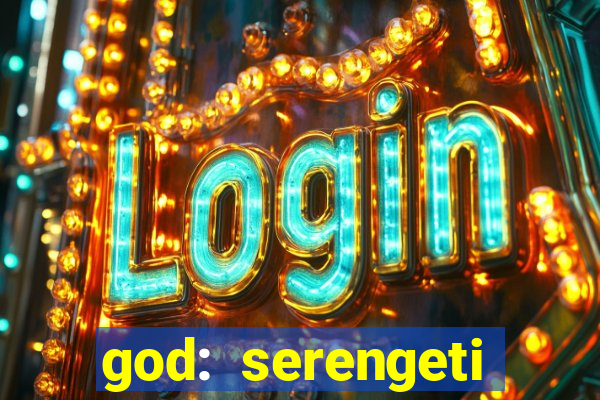 god: serengeti filme completo dublado