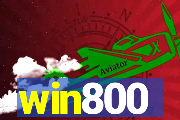 win800