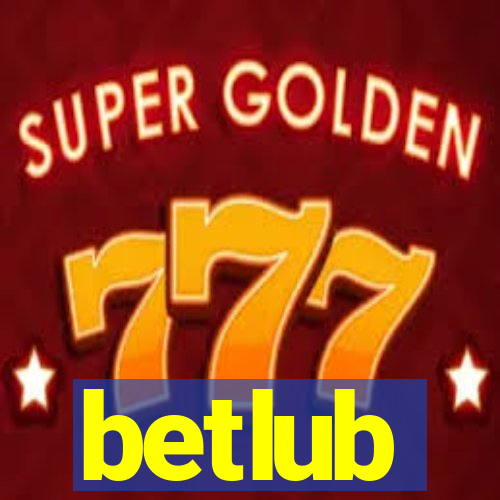 betlub