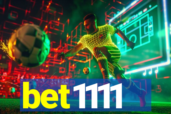 bet1111