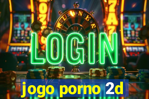 jogo porno 2d