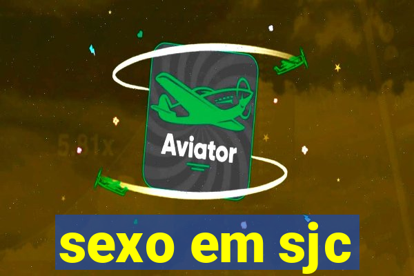 sexo em sjc