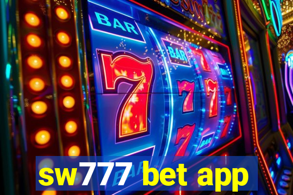 sw777 bet app