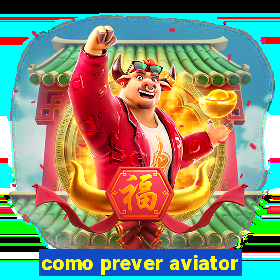 como prever aviator