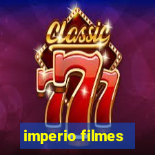 imperio filmes