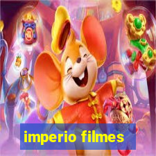 imperio filmes