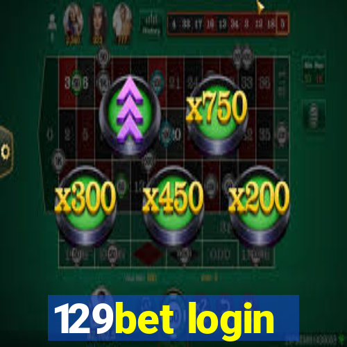 129bet login