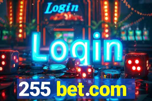 255 bet.com