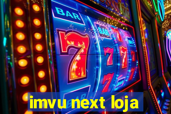 imvu next loja