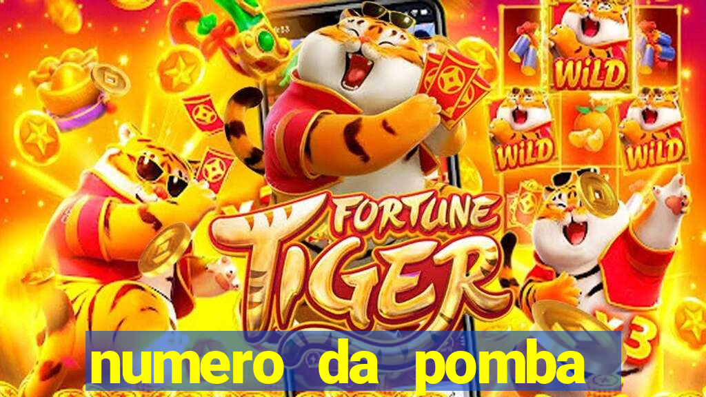 numero da pomba jogo do bicho