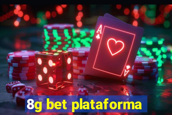 8g bet plataforma