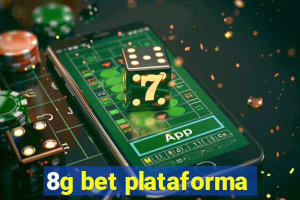 8g bet plataforma