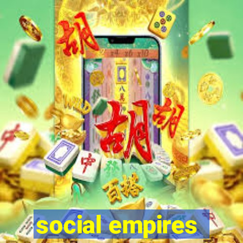 social empires