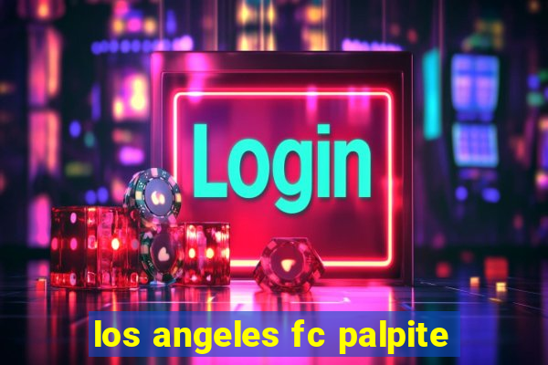 los angeles fc palpite