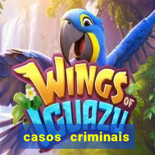 casos criminais para resolver jogo pdf