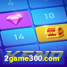 2game300.com