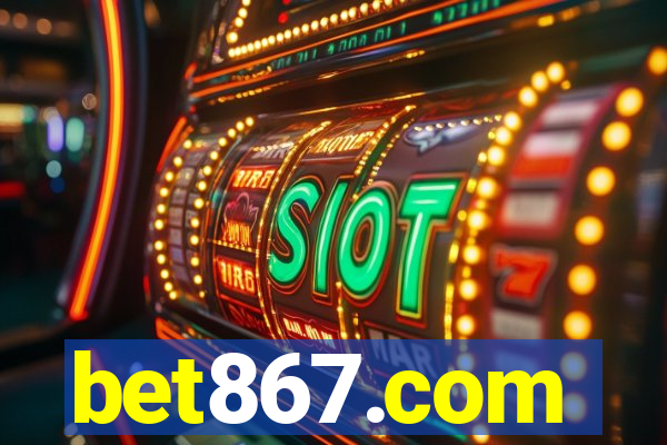 bet867.com