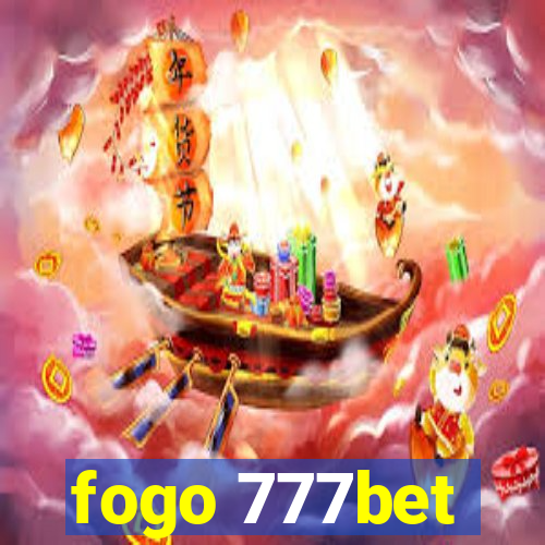 fogo 777bet