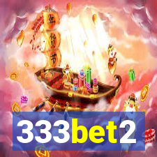 333bet2