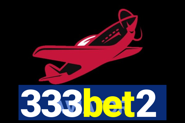 333bet2