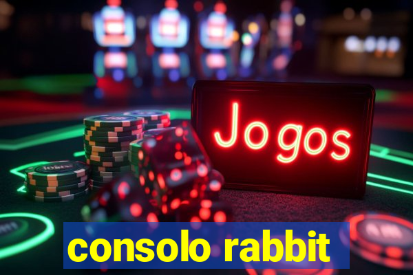 consolo rabbit