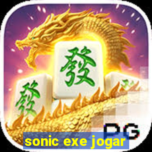 sonic exe jogar